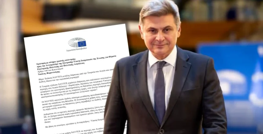Κατεπείγουσα ερώτηση Φαραντούρη σε Κομισιόν και Ύπατη Εκπρόσωπο για Τουρκικές NAVTEΧ
